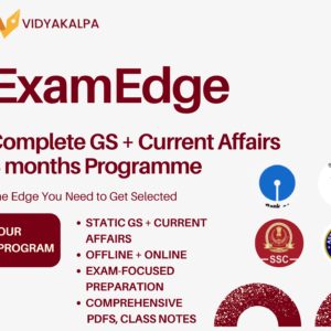ExamEdge 1.0 (ONLINE) - Complete GS + Current Affairs 3 months Programme